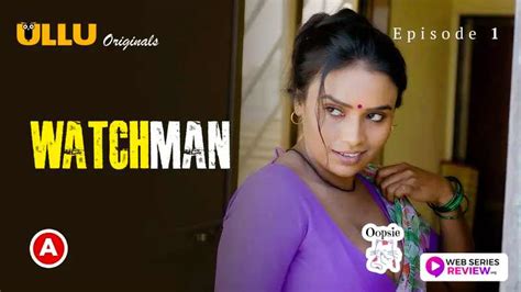 watchman porn|Watch Watchman Episode 1 (18+ Adult) ULLU Web Series »。